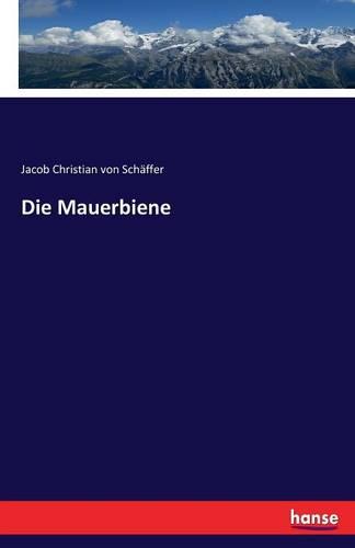 Die Mauerbiene (Paperback)
