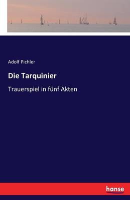 Die Tarquinier (Paperback)