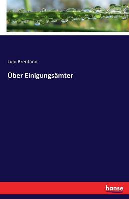 Uber Einigungsamter (Paperback)
