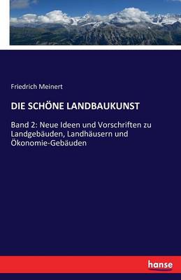 Die Schone Landbaukunst (Paperback)