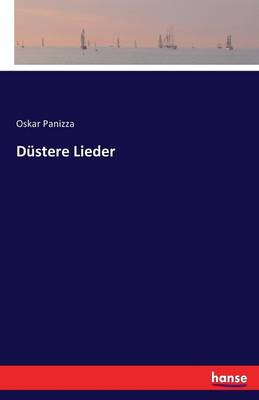 Dustere Lieder (Paperback)