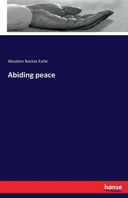 Abiding Peace (Paperback)