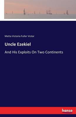 Uncle Ezekiel (Paperback)