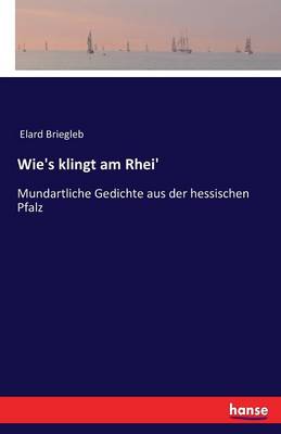 Wie's Klingt Am Rhei' (Paperback)
