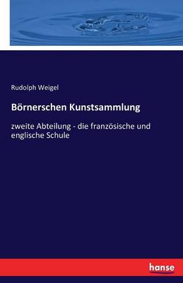 Bornerschen Kunstsammlung, (Paperback)