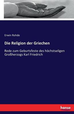 Die Religion Der Griechen (Paperback)