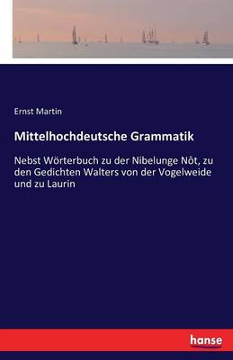 Mittelhochdeutsche Grammatik (Paperback)