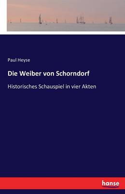 Die Weiber Von Schorndorf (Paperback)
