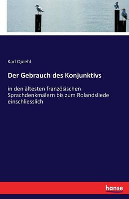 Der Gebrauch Des Konjunktivs (Paperback)