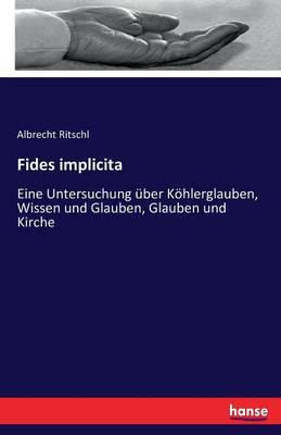 Fides Implicita (Paperback)
