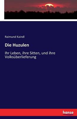 Die Huzulen (Paperback)
