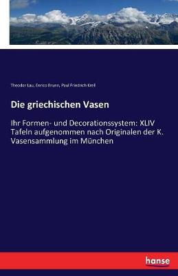 Die Griechischen Vasen (Paperback)