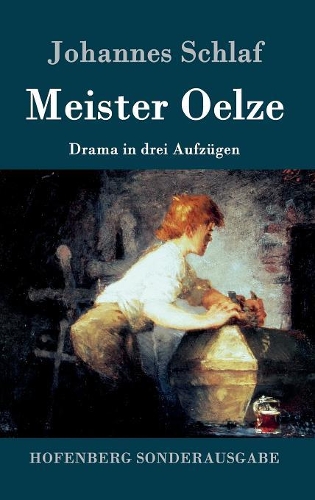 Meister Oelze (Hardback)