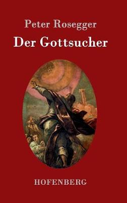 Der Gottsucher (Hardback)