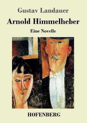 Arnold Himmelheber (Paperback)
