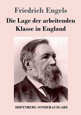 Die Lage Der Arbeitenden Klasse in England (Paperback)
