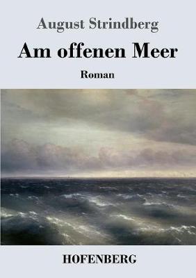 Am Offenen Meer (Paperback)