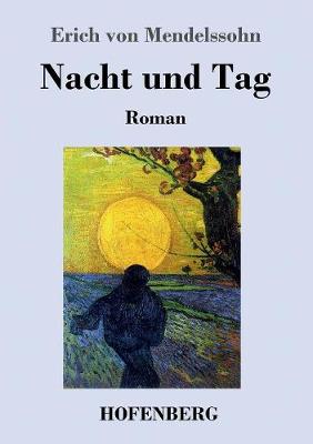 Nacht Und Tag (Paperback)