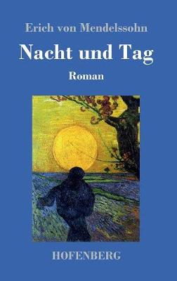 Nacht Und Tag (Hardback)