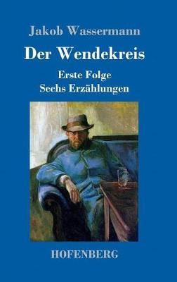 Der Wendekreis (Hardback)