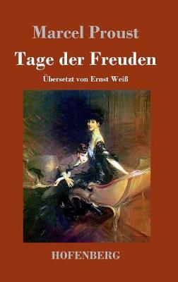 Tage Der Freuden (Hardback)
