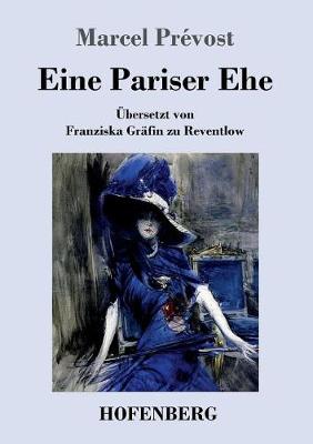 Eine Pariser Ehe (Paperback)