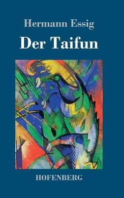 Der Taifun (Hardback)