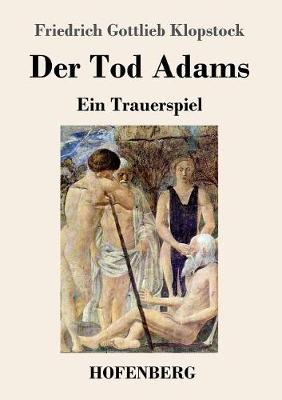 Der Tod Adams (Paperback)