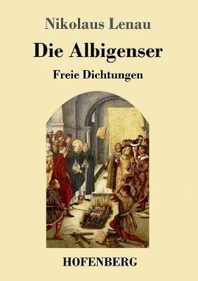 Die Albigenser (Paperback)