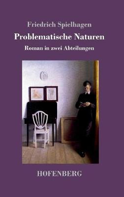 Problematische Naturen (Hardback)