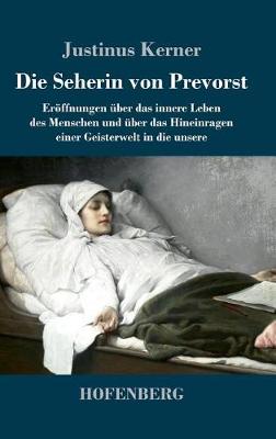 Die Seherin Von Prevorst (Hardback)