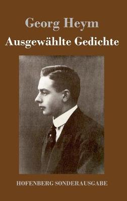 Ausgewahlte Gedichte (Hardback)