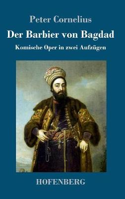 Der Barbier Von Bagdad (Hardback)
