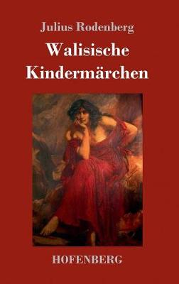 Walisische Kindermarchen (Hardback)