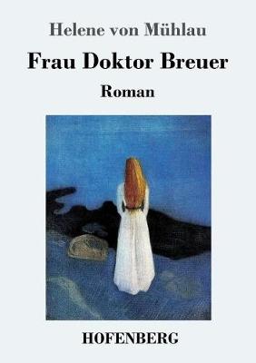 Frau Doktor Breuer (Paperback)
