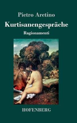 Kurtisanengespr che (Hardback)