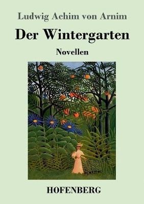 Der Wintergarten (Paperback)