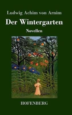 Der Wintergarten (Hardback)