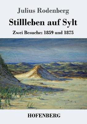 Stillleben Auf Sylt (Paperback)