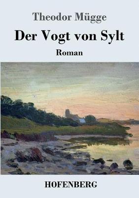 Der Vogt Von Sylt (Paperback)