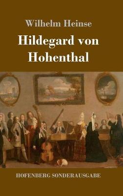 Hildegard von Hohenthal (Hardback)