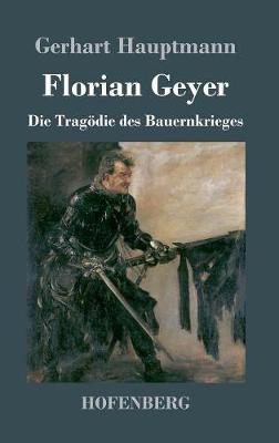 Florian Geyer (Hardback)