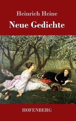Neue Gedichte (Hardback)