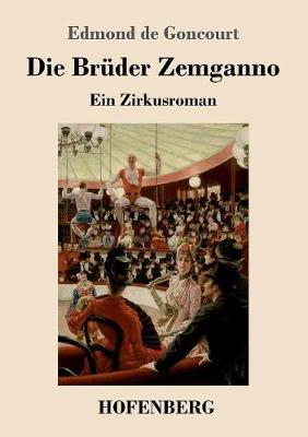 Die Bruder Zemganno (Paperback)