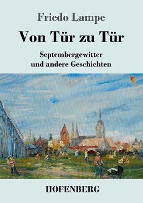 Von Tur zu Tur: Septembergewitter und andere Geschichten (Paperback)