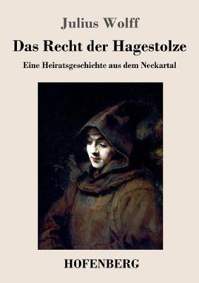 Das Recht Der Hagestolze (Paperback)