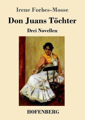 Don Juans T chter (Paperback)