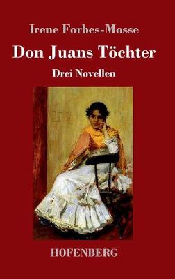 Don Juans T chter (Hardback)