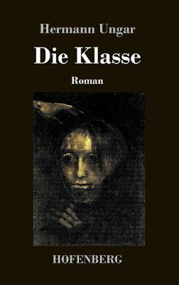 Die Klasse (Hardback)