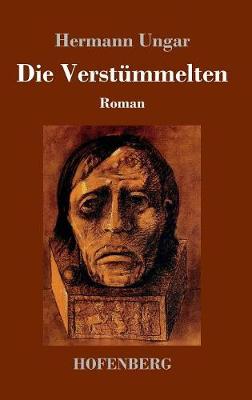 Die Verstummelten (Hardback)